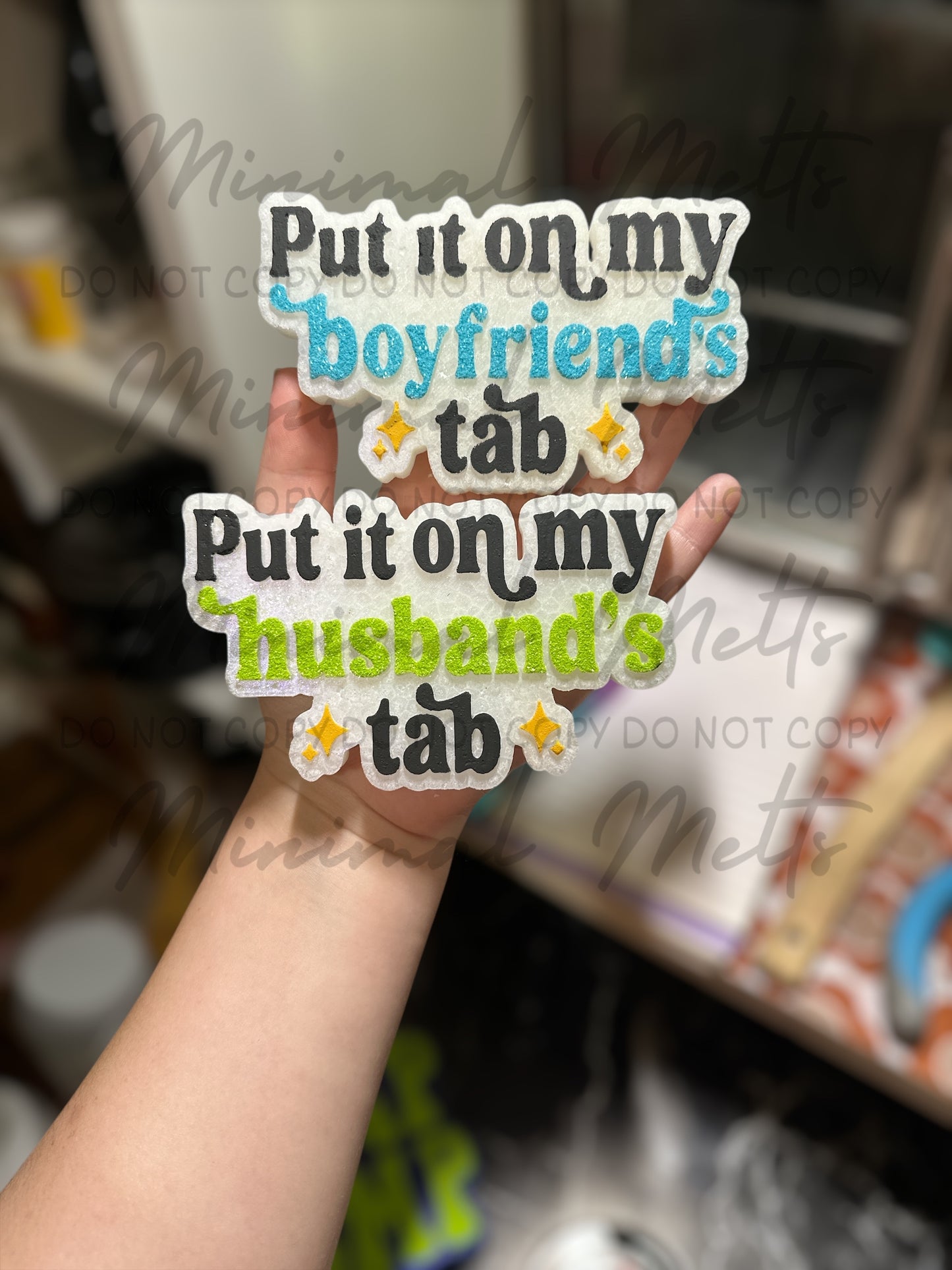 Put it on my _ tab