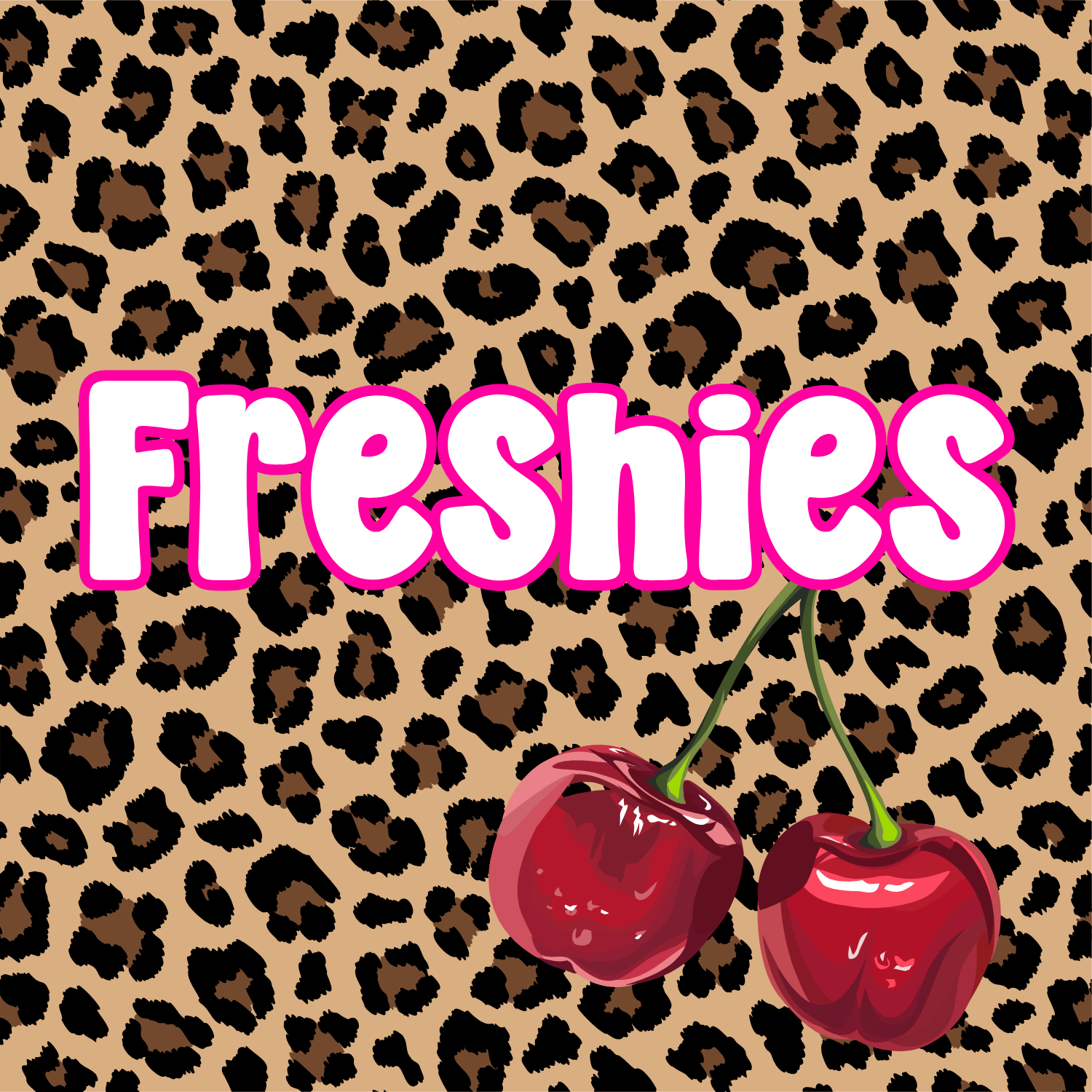 Freshies