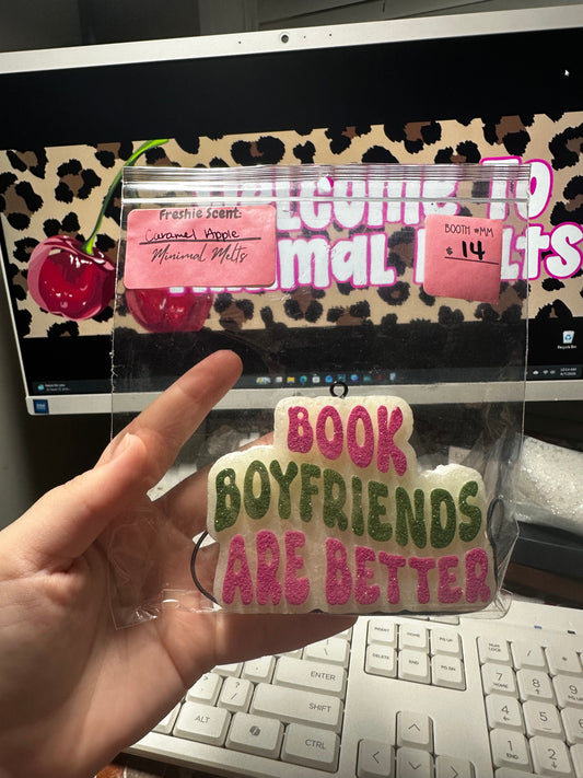 RTS Book Boyfriends Are Better Freshie