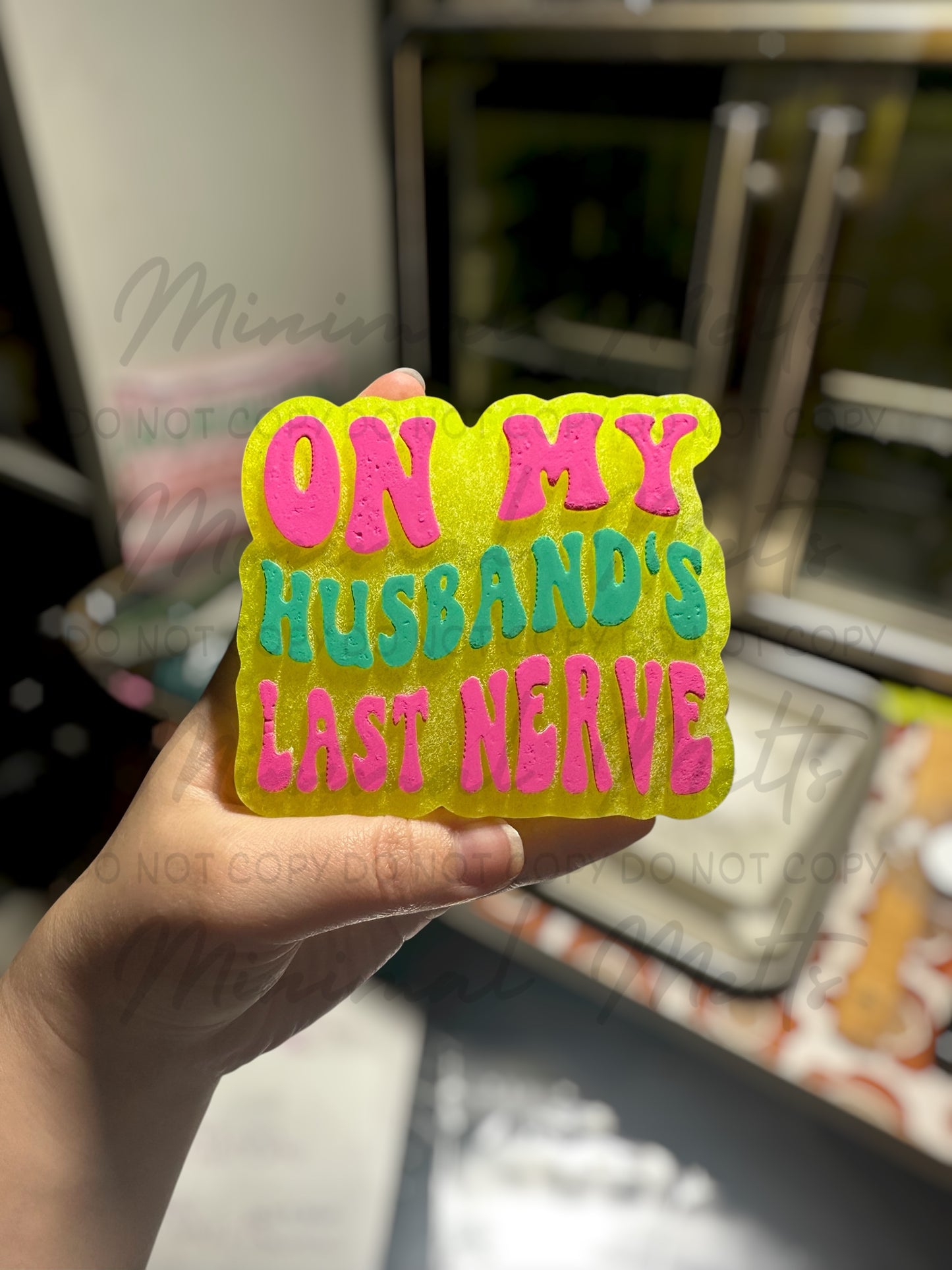 Husband's Last Nerve